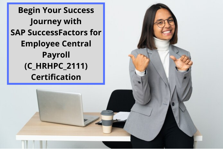 C_HRHPC_2111 pdf, C_HRHPC_2111 questions, C_HRHPC_2111 exam guide, C_HRHPC_2111 practice test, C_HRHPC_2111 books, C_HRHPC_2111 tutorial, C_HRHPC_2111 syllabus, SAP SuccessFactors Certification, SAP SuccessFactors for Employee Central Payroll Online Test, SAP SuccessFactors for Employee Central Payroll Sample Questions, SAP SuccessFactors for Employee Central Payroll Exam Questions, SAP SuccessFactors for Employee Central Payroll Simulator, SAP SuccessFactors for Employee Central Payroll Mock Test, SAP SuccessFactors for Employee Central Payroll Quiz, SAP SuccessFactors for Employee Central Payroll Certification Question Bank, SAP SuccessFactors for Employee Central Payroll Certification Questions and Answers, SAP SuccessFactors for Employee Central Payroll, C_HRHPC_2111, C_HRHPC_2111 Exam Questions, C_HRHPC_2111 Questions and Answers, C_HRHPC_2111 Sample Questions, C_HRHPC_2111 Test